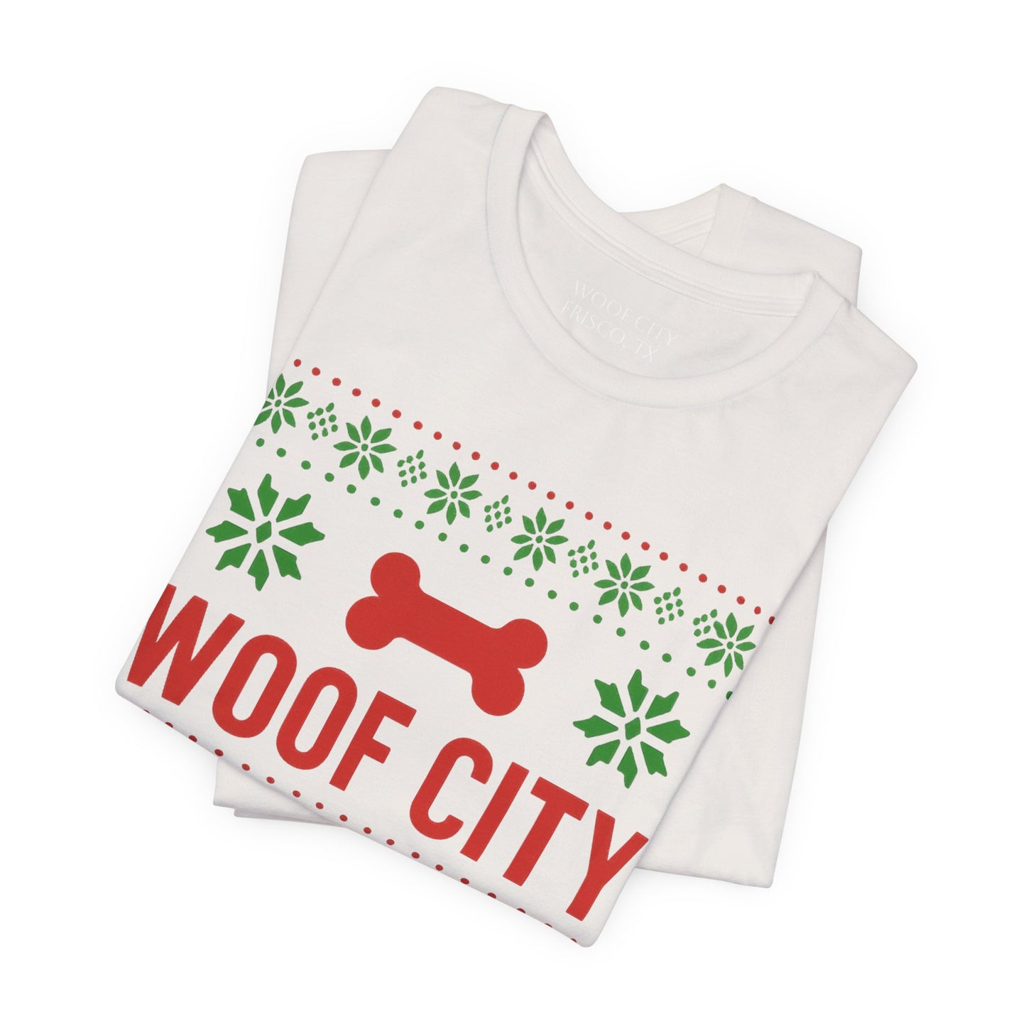 Woof City Ugly Sweater Tee Shirt 2025 — Funny Dog Holiday T-Shirt
